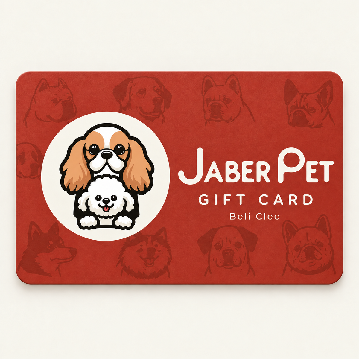 Jaber Pet and Beli Clee gift card featuring the two-dog mascot on a brick-red card with an ivory background